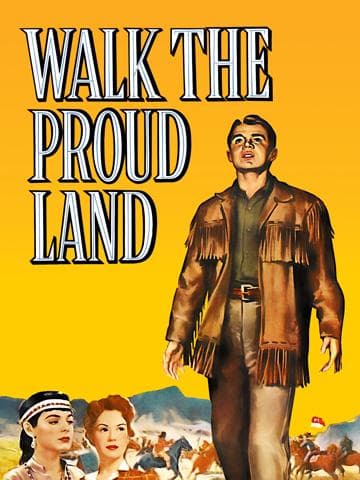 Walk the Proud Land