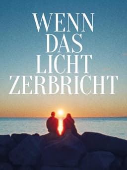 When the Light Breaks