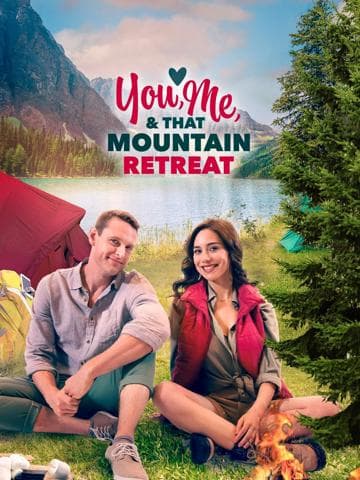 You, Me, and that Mountain Retreat