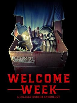 Welcome Week: A College Horror Anthology