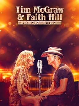 Tim McGraw and Faith Hill: Country Lovin'