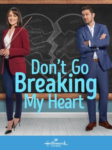 Don't Go Breaking My Heart