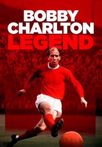 Bobby Charlton – Legend