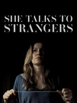 She Talks to Strangers
