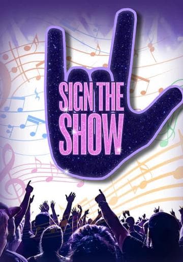 Sign the Show