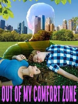 Out of My Comfort Zone