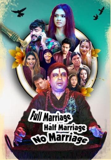 Full Marriage Half Marriage No Marriage