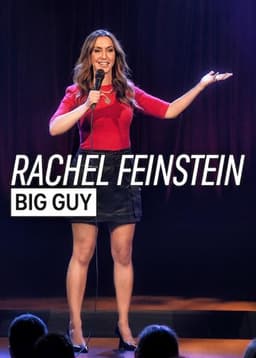 Rachel Feinstein: Big Guy