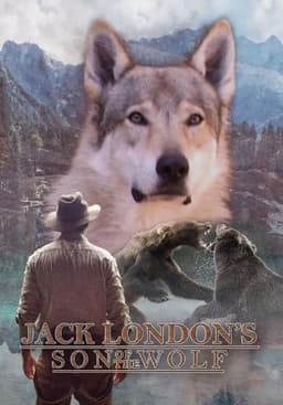 Jack London’s Son of the Wolf