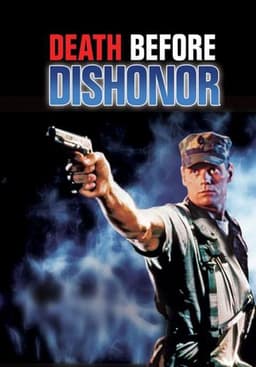 Death Before Dishonor