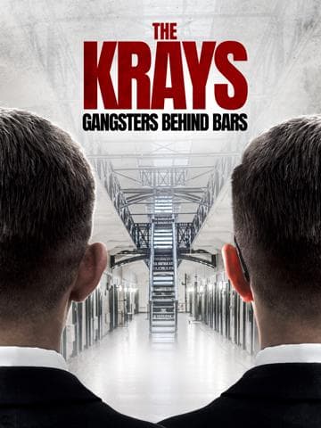 The Krays: Gangsters Behind Bars