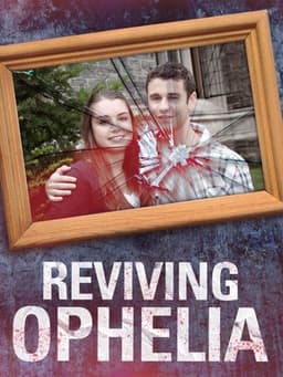 Reviving Ophelia