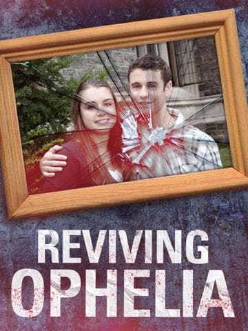 Reviving Ophelia