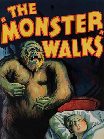 The Monster Walks