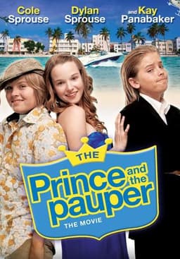 The Prince and the Pauper: The Movie