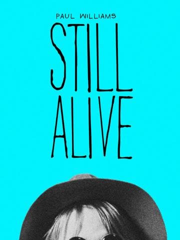Paul Williams Still Alive