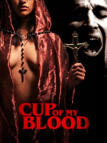 Cup of My Blood