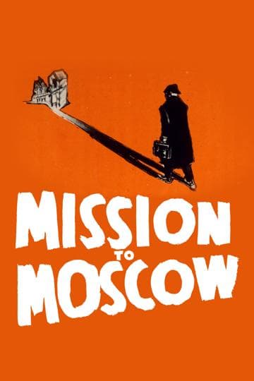 Mission to Moscow