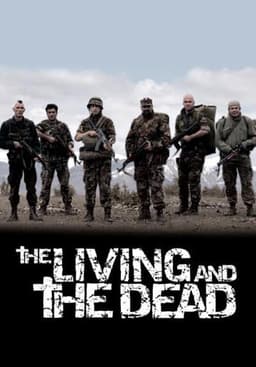 The Living and the Dead