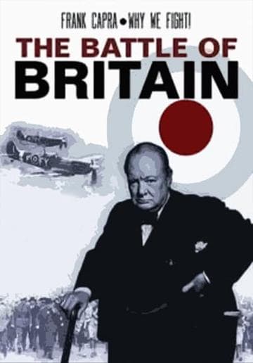 Why We Fight: The Battle of Britain