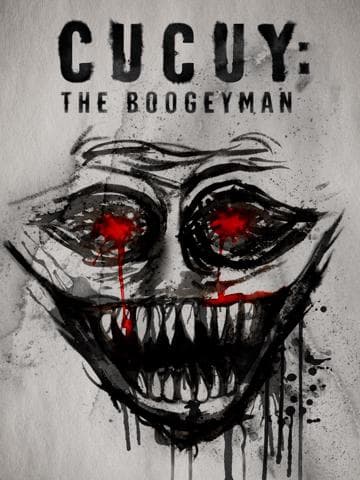 Cucuy: The Boogeyman