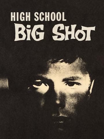 High School Big Shot