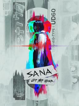 Sana: Let Me Hear