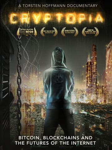 Cryptopia: Bitcoin, Blockchains & the Future of the Internet