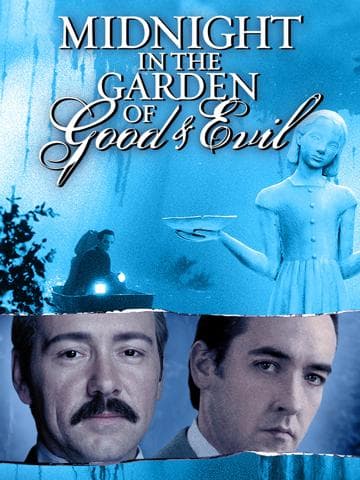Midnight in the Garden of Good and Evil