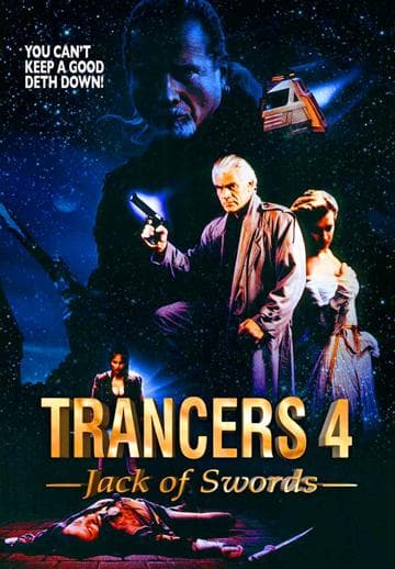 Trancers 4: Jack of Swords