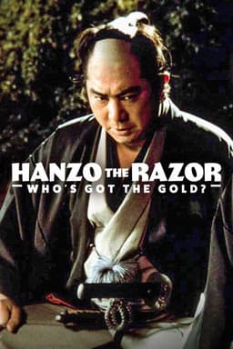 Hanzo the Razor: Who's Got the Gold?