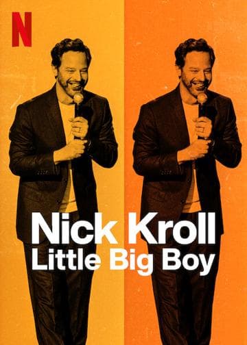 Nick Kroll: Little Big Boy