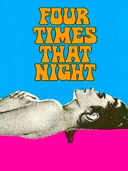 Four Times That Night