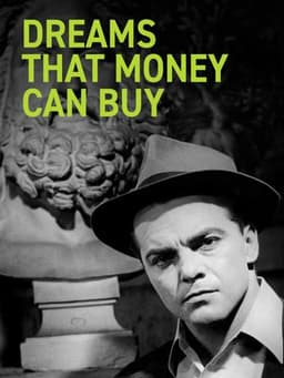 Dreams That Money Can Buy