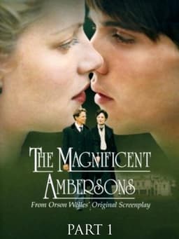 The Magnificent Ambersons