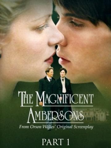 The Magnificent Ambersons