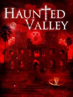 Haunted Valley