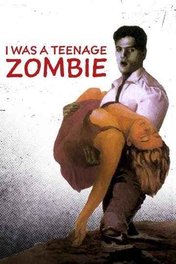 I Was a Teenage Zombie