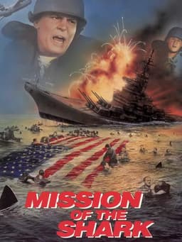 Mission of the Shark: The Saga of the U.S.S. Indianapolis