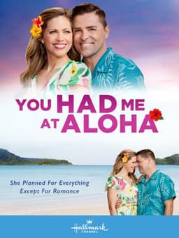 You Had Me at Aloha