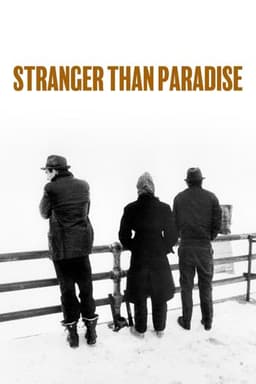 Stranger Than Paradise