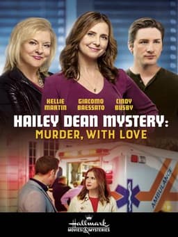 Hailey Dean Mysteries: Murder, With Love
