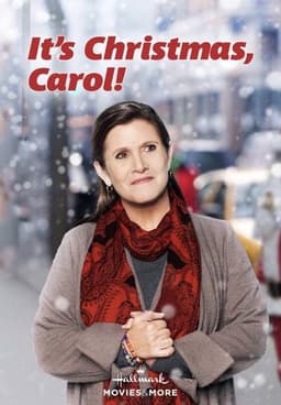 It's Christmas, Carol!
