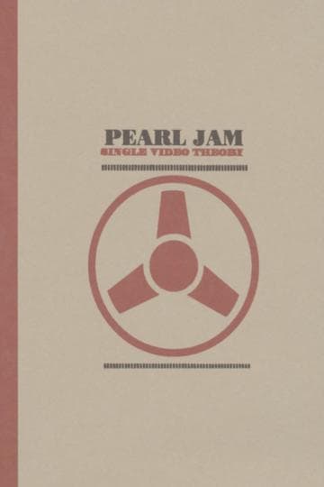 Pearl Jam: Single Video Theory