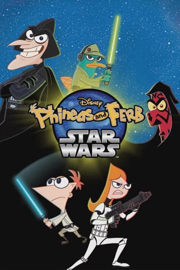 Phineas and Ferb: Star Wars