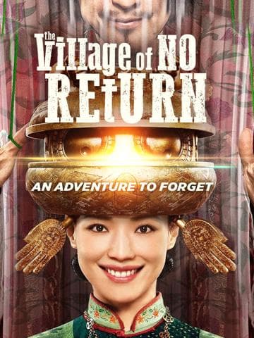 The Village of No Return