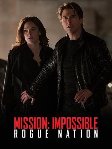 Mission: Impossible - Rogue Nation