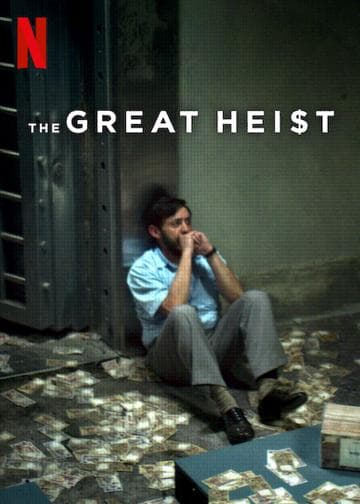 The Great Heist
