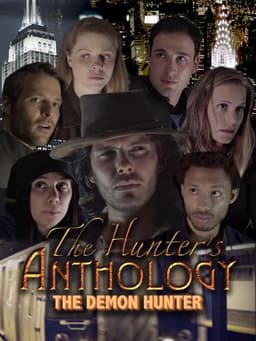 The Hunter's Anthology: The Demon Hunter