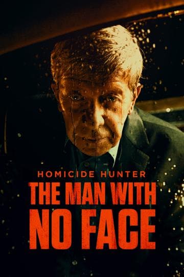Homicide Hunter: The Man with No Face
